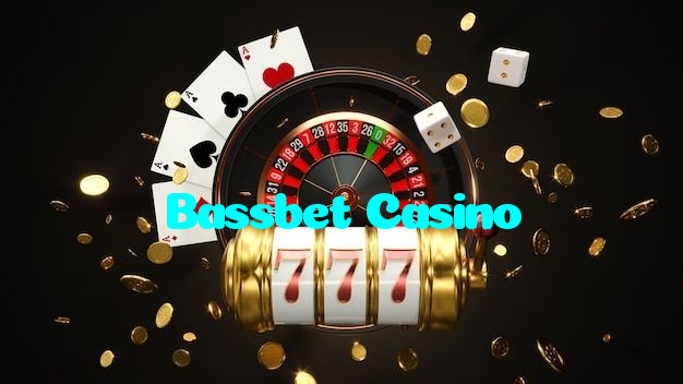 Bassbet Casino